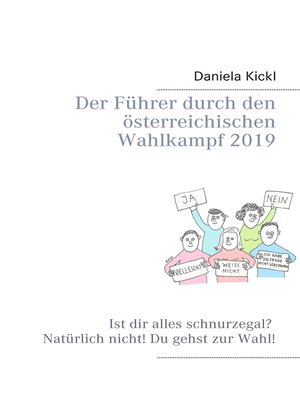 cover image of Der Führer durch den österreichischen Wahlkampf 2019